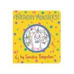 Birthday Monsters! - Sandra Boynton