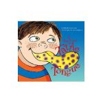 A Bad Case of Tattle Tongue - Julia Cook