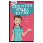 A Smart Girl's Guide: Knowing What to Say: Finding the Words to Fit Any Situation - Patti Kelley Criswell