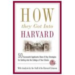 How They Got Into Harvard - Staff Of The Harvard Crimson