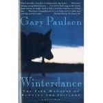 Winterdance: The Fine Madness of Running the Iditarod - Gary Paulsen
