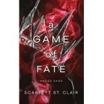 A Game of Fate - Scarlett St Clair