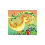 Alligators, Alligators - Eve Bunting