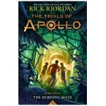 The Trials of Apollo: The Burning Maze - Rick Riordan