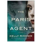 The Paris Agent - Kelly Rimmer