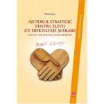 Ajutorul strategic pentru elevii cu dificultati scolare | Pierre Vianin