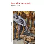 Isus din intuneric | Radu Gavan