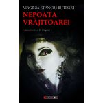 Nepoata vrajitoarei | Virginia Stanciu-Butescu