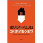 Trandafirul alb | Constantin Chirita
