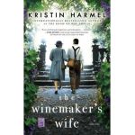 The Winemaker's Wife - Kristin Harmel