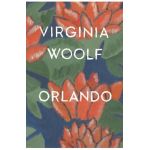 Orlando: A Biography - Virginia Woolf
