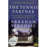 The Tennis Partner - Abraham Verghese