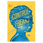 Control Freaks - J. E. Thomas