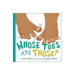 Whose Toes Are Those? - Jabari Asim