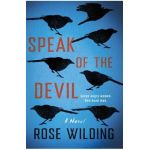 Speak of the Devil - Rose Wilding