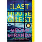 The Last House Guest - Megan Miranda