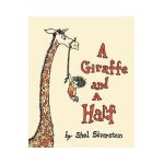 A Giraffe and a Half - Shel Silverstein