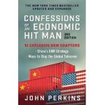 Confessions of an Economic Hit Man, 3rd Edition - John Perkins