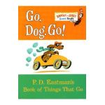 Go, Dog. Go! - P. D. Eastman