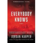 Everybody Knows - Jordan Harper