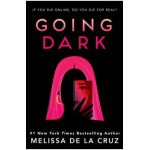 Going Dark - Melissa De La Cruz