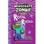 Diary of a Minecraft Zombie Book 23: Royal Recall - Zack Zombie