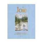 Joie: A Parisian's Guide to Celebrating the Good Life - Ajiri Aki