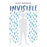 Invisible / Invisible - Eloy Moreno