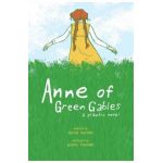 Anne of Green Gables: A Graphic Novel - Brenna Thummler