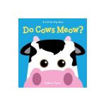 Do Cows Meow? - Salina Yoon