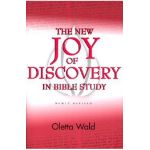 New Joy of Discovery in Bible - Oletta Wald