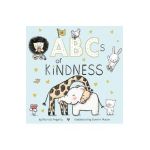 ABCs of Kindness - Patricia Hegarty