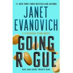 Going Rogue: Rise and Shine Twenty-Nine - Janet Evanovich