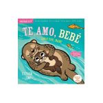 Indestructibles: Te Amo, Beb&#65533;/Love You, Baby - Stephan Lomp