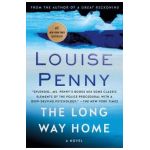 The Long Way Home - Louise Penny