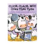 Click, Clack, Moo: Cows That Type - Doreen Cronin