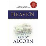 Heaven Small Group Discussion Guide - Randy Alcorn