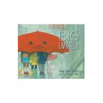 The Big Umbrella - Amy June Bates