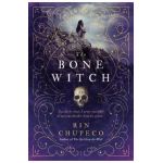 The Bone Witch - Rin Chupeco