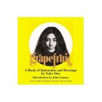 Grapefruit: A Book of Instructions and Drawings by Yoko Ono - Yoko Ono