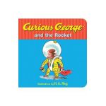 Curious George and the Rocket - H. A. Rey