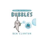 Bubbles (a Narwhal and Jelly Board Book) - Ben Clanton