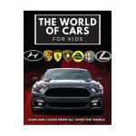 The world of cars for kids: Colorful book for children, car brands logos with nice pictures of cars from around the world, learning car brands fro - Conrad K. Butler