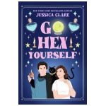 Go Hex Yourself - Jessica Clare