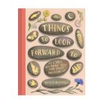 Things to Look Forward to - Sophie Blackall