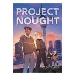 Project Nought - Chelsey Furedi