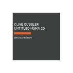 Clive Cussler Untitled Numa 20 - Graham Brown