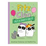 Fitz and Cleo Put a Party on It - Jonathan Stutzman