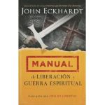 Manual de Liberacion y Guerra Espiritual - John Eckhardt