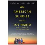 An American Sunrise: Poems - Joy Harjo